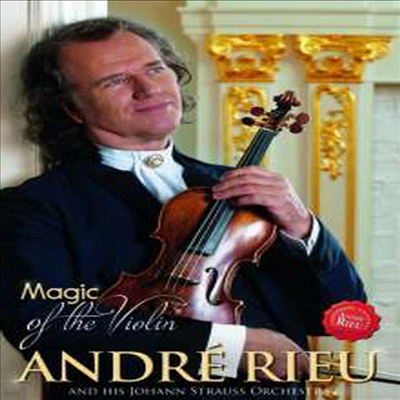 Andre Rieu -  ̿ø (Magic Of The Violin) (Bonus Track)(NTSC)(All Code)(DVD) (2015)