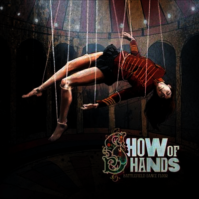 Show Of Hands — Battlefield Dance Floor (Gatefold) 앨범 커버