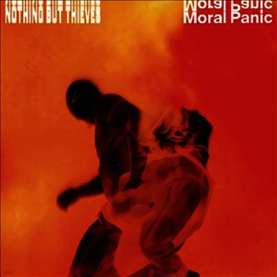 Nothing But Thieves — Moral Panic 앨범 커버