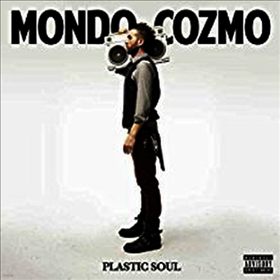 Mondo Cozmo — Plastic Soul (Gatefold Cover) 앨범 커버