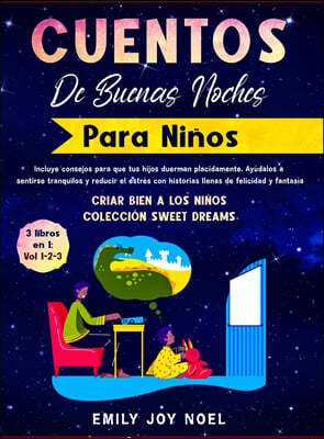 The CUENTOS DE BUENAS NOCHES PARA NINOS 3 libros en 1