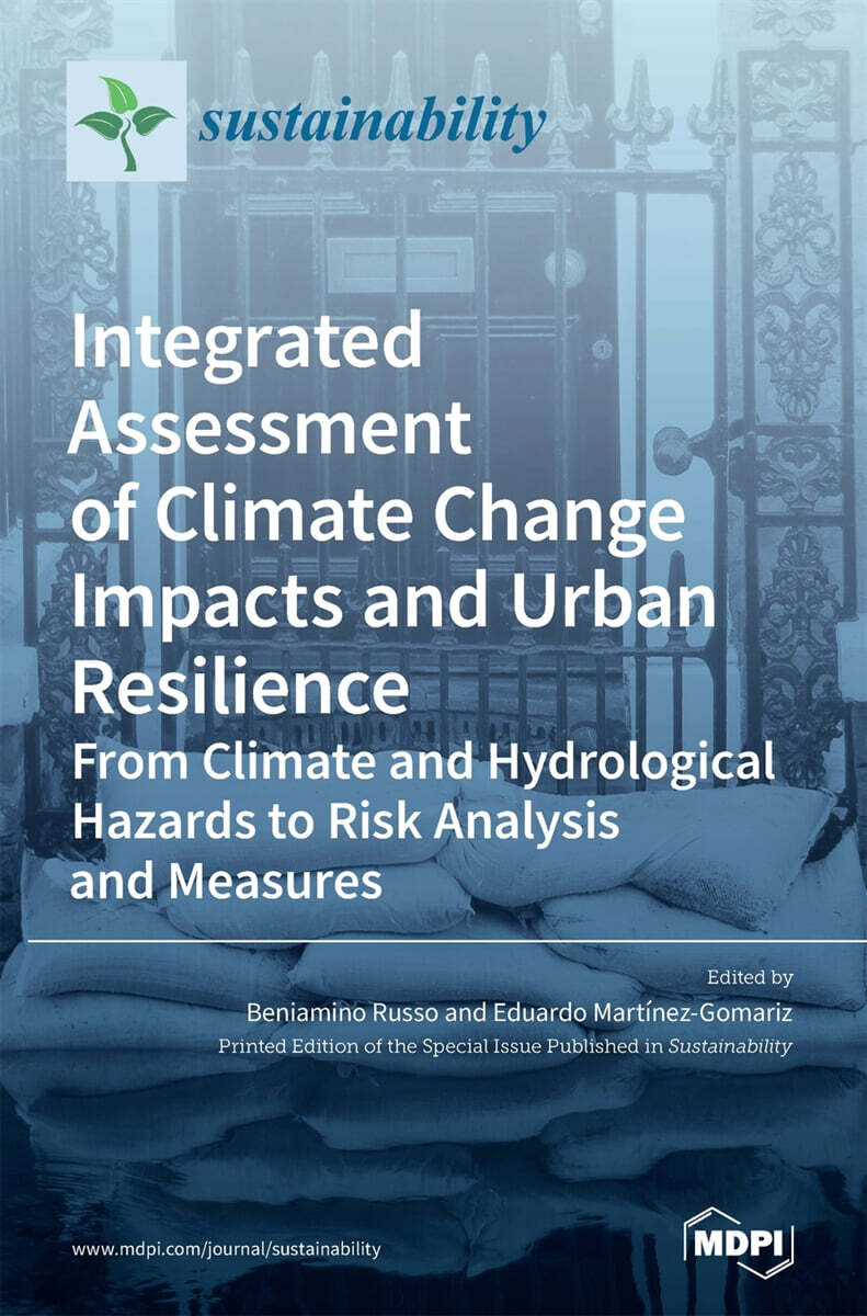 Integrated Assessment of Climate Change Impacts and Urban Resilience - 예스24