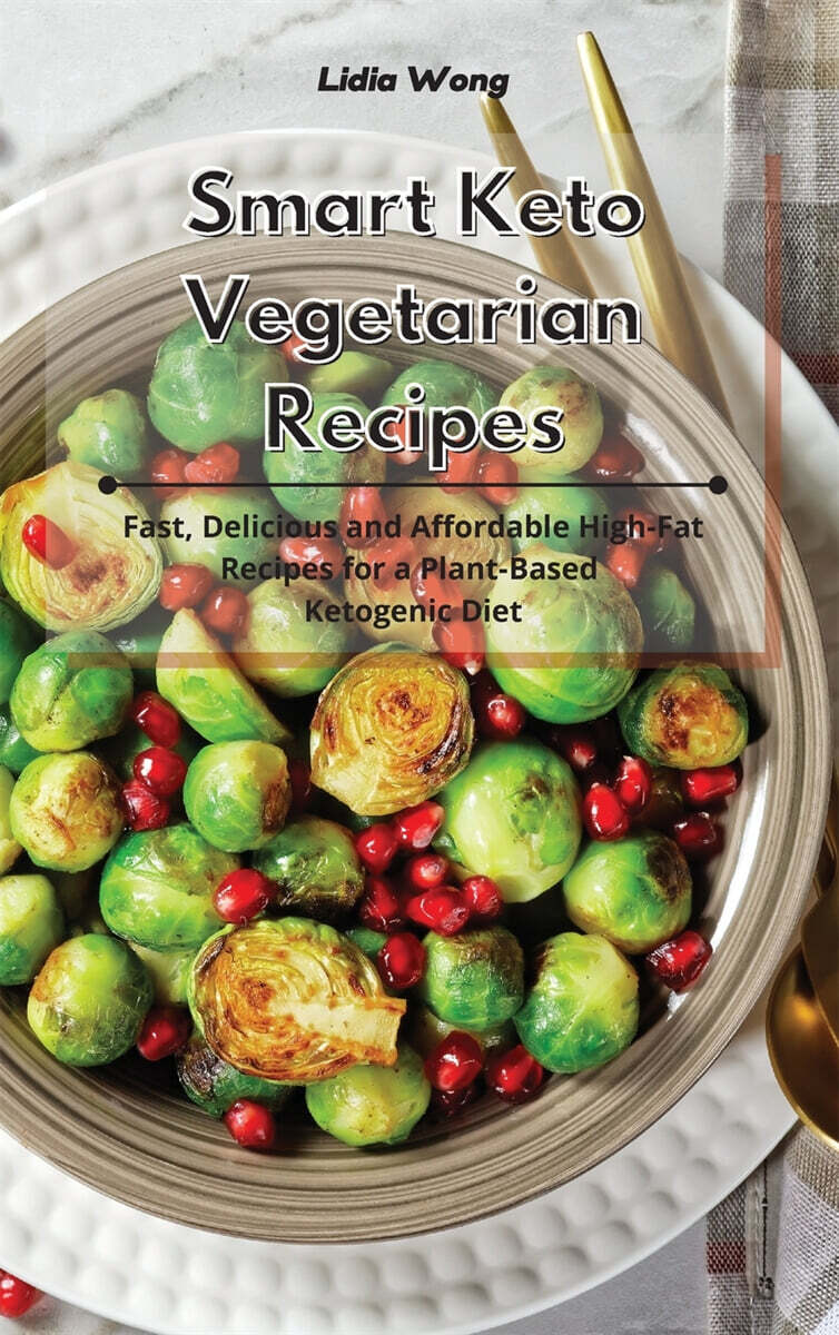 Smart Keto Vegetarian Recipes - YES24