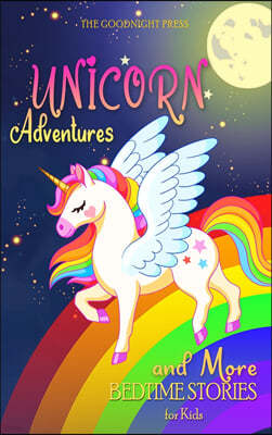 Bedtime Stories for Kids - Unicorn Adventures and More