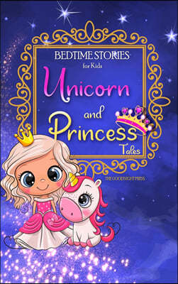 Bedtime Stories for Kids - Unicorn and Princess Tales