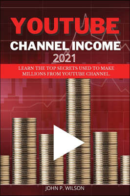 YOUTUBE CHANNEL INCOME