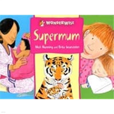 Wonderwise : Supermum