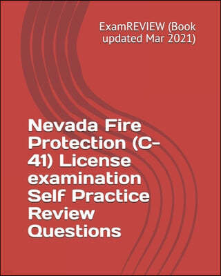 Nevada Fire Protection (C-41) License examination Self Practice Review Questions