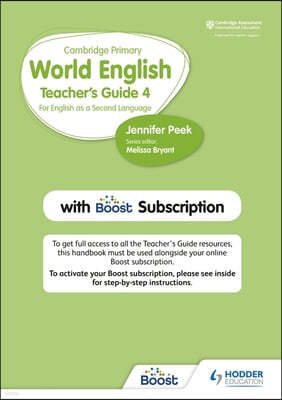 Cambridge Primary World English Teacher's Guide Stage 4 with Boost Subscription