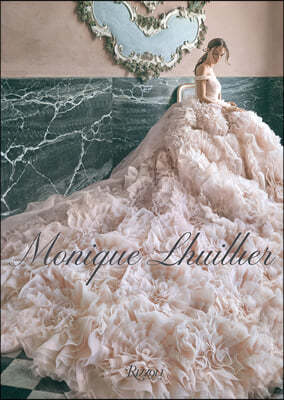 Monique Lhuillier: Dreaming of Fashion and Glamour