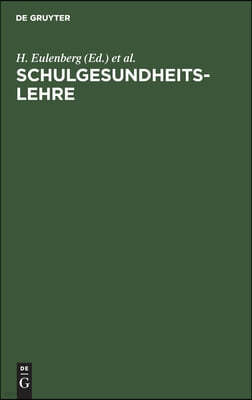 Schulgesundheitslehre: Das Schulhaus Und Das Unterrichtswesen, Vom Hygienischen Standpunkte Für Ärzte, Lehrer, Verwaltungsbeamte Und Architek