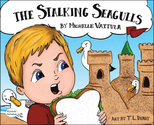 The Stalking Seagulls
