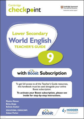 Cambridge Checkpoint Lower Secondary World English Teacher's Guide 9 with Boost Subscription: Hodder Education Group