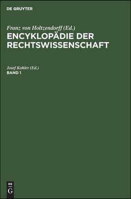 Encyklopädie Der Rechtswissenschaft. Band 1