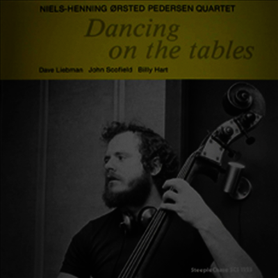 Niels-Henning Orsted Pedersen,N.H.O.P. — Dancing On The Tables 앨범 커버