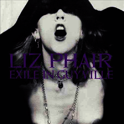 Liz Phair — Exile In Guyville (25th Anniversary) (Remastered) 앨범 커버
