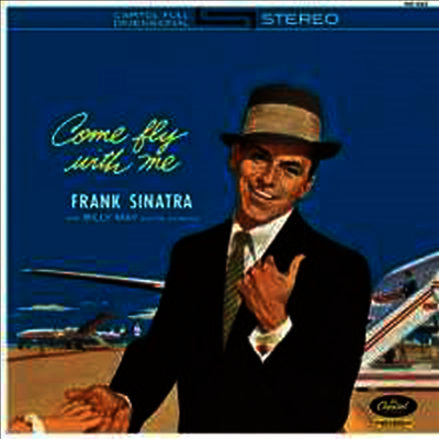 Frank Sinatra — Come Fly With Me (Remastered) 앨범 커버