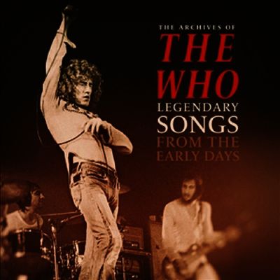 Who - Legendary Songs From The Early Days (Colored LP)