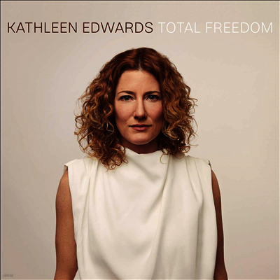 Kathleen Edwards — Total Freedom 앨범 커버