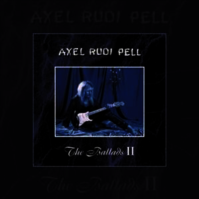Axel Rudi Pell — Ballads II (Gatefold) 앨범 커버