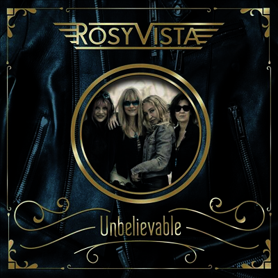 Rosy Vista — Unbelievable 앨범 커버