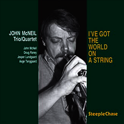 John Mcneill — I've Got The World On A String 앨범 커버