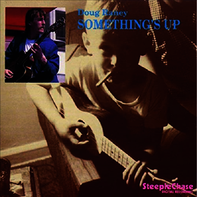 Doug Raney — Something's Up 앨범 커버
