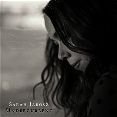 Sarah Jarosz — Undercurrent 앨범 커버