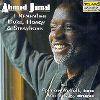 Ahmad Jamal - I Remember Duke, Hoagy & Strayhorn (CD)