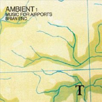 Brian Eno - Ambient 1: Music For Airports (Remastered)(CD)