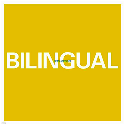 Pet Shop Boys — Bilingual (2018 Remastered Version) 앨범 커버