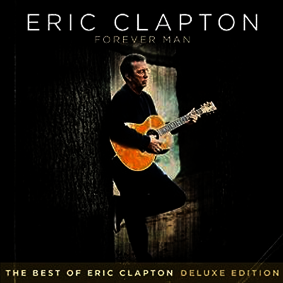Eric Clapton — Forever Man 앨범 커버