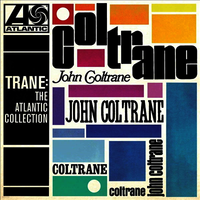 John Coltrane — Trane : The Atlantic Collection (Remastered Version) 앨범 커버