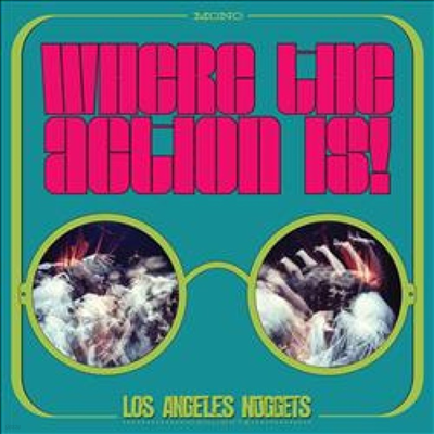 Various Artists — Where The Action Is! Los Angeles Nuggets 앨범 커버