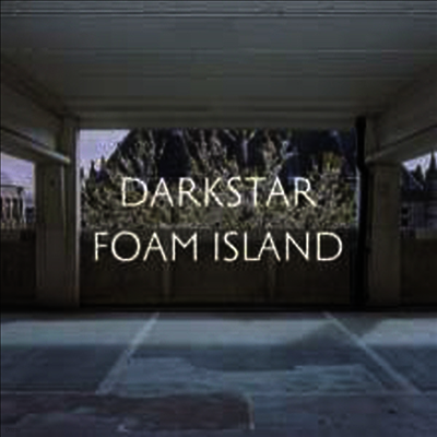 Darkstar — Foam Island 앨범 커버