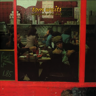Tom Waits — Nighthawks At The Diner (Remastered) 앨범 커버
