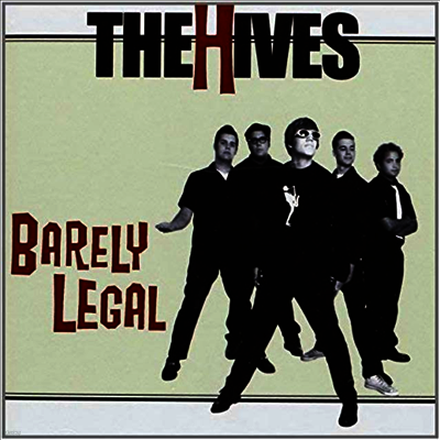 Hives — Barely Legal 앨범 커버