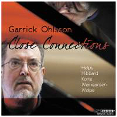 Ը ü ϴ 5  ǰ (Garrick Ohlsson: Close Connections)(CD) - Garrick Ohlsson