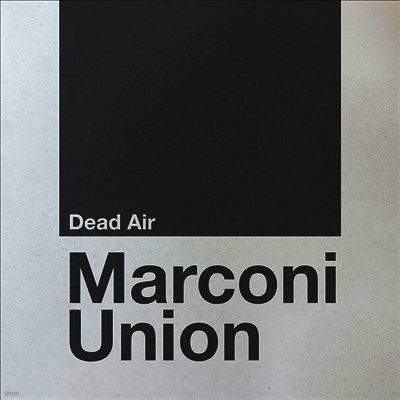 Marconi Union — Dead Air 앨범 커버
