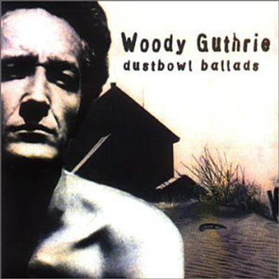 Woody Guthrie - Dust Bowl Ballads (CD)