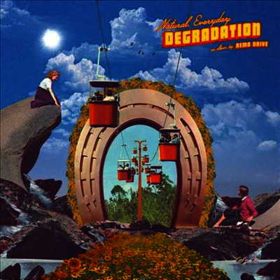 Remo Drive - Natural, Everyday Degradation (LP)