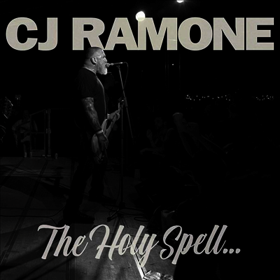CJ Ramone — The Holy Spell... 앨범 커버