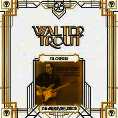 Walter Trout - The Outsider (Ltd. Ed)(25th Anniversary Edition)(Gatefold Cover)(180G)(2LP)