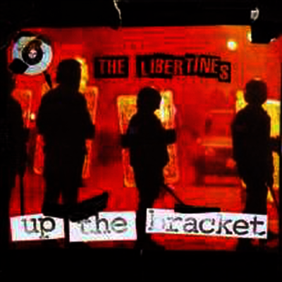 Libertines — Up The Bracket 앨범 커버
