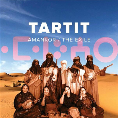 Tartit - Amankor / The Exile (Digipack)(CD)