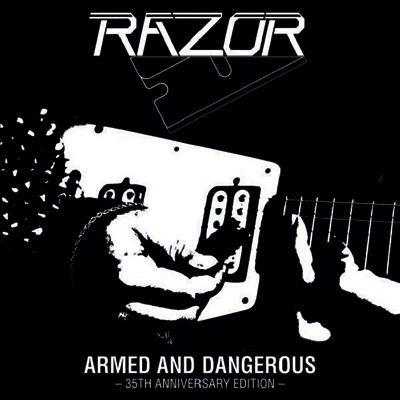 Razor — Armed And Dangerous (35th Anniversary) (Remastered) 앨범 커버