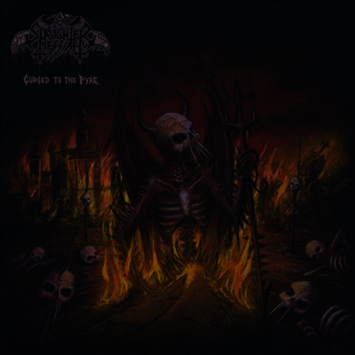 Slaughter Messiah — Cursed To The Pyre 앨범 커버