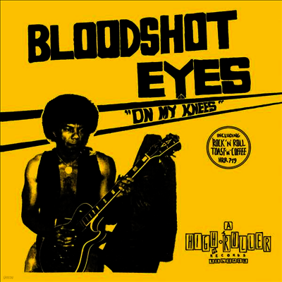 Bloodshot Eyes — On My Knees 앨범 커버
