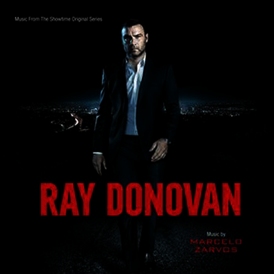 Marcelo Zarvos - Ray Donovan (레이 도노반) (Music From Showtime Original)(Soundtrack)(CD)