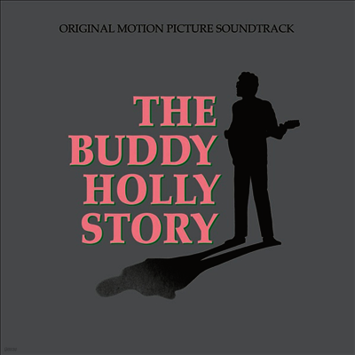 O.S.T. — The Buddy Holly Story (버디 홀리 스토리) (Soundtrack)(Deluxe Edition) 앨범 커버